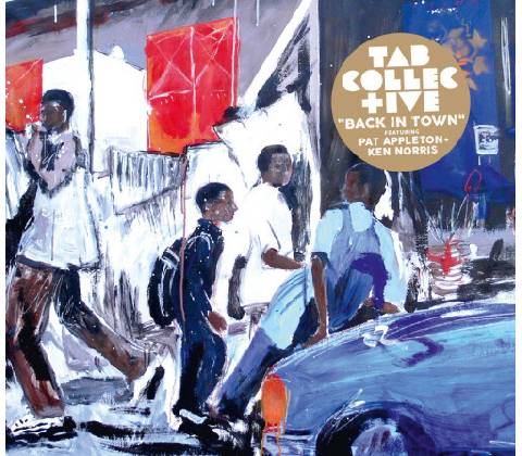 Tab Collective - Back In Town CD