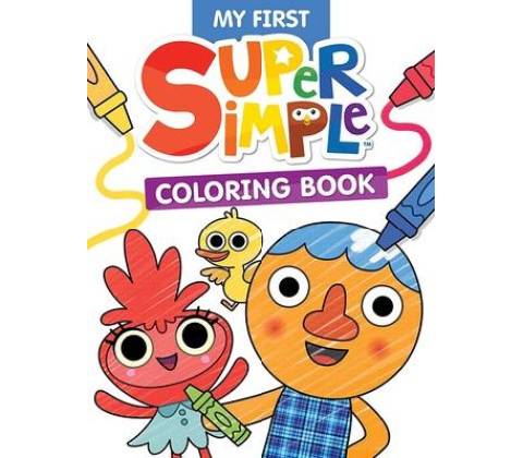 Super Simple My First Coloring Book