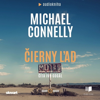 Čierny ľad - Michael Connelly