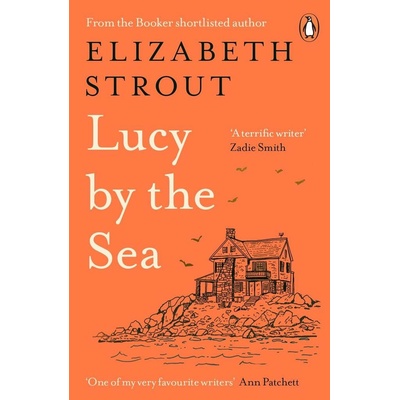 Lucy by the Sea - Elizabeth Strout