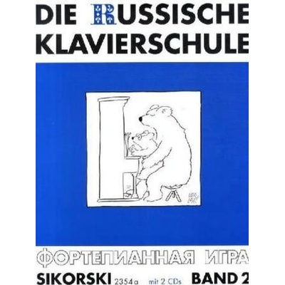 DIE RUSSISCHE KLAVIERSCHULE 2 + 2x CD Rusk klavír n kola 2 + 2x CD 1272655