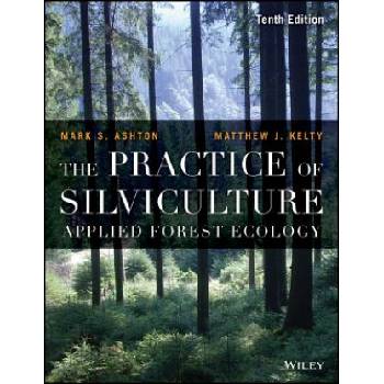 Practice of Silviculture