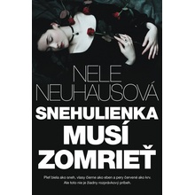 Snehulienka musí zomrieť - Nele Neuhaus