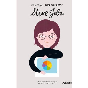 Steve Jobs. Little people big dreams | Maria Isabel Sánchez Vegara (2026)