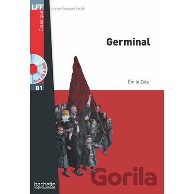 Germinal B1 - Émile Zola