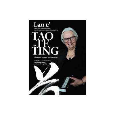 Tao Te ťing - Lao c‘, Marina Čarnogurská