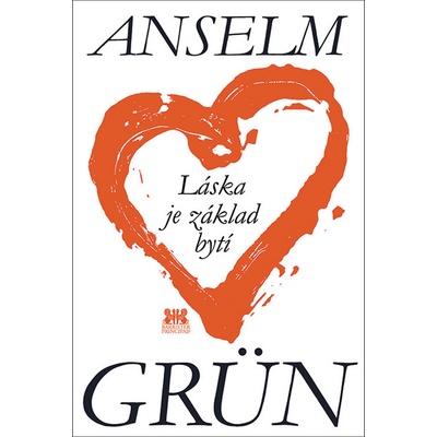 Láska je základ bytí