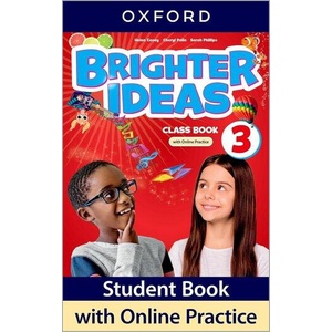Brighter Ideas: Level 3: Class Book with Online Practice (ISBN: 9780194090964)
