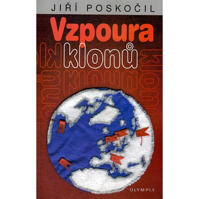 Vzpoura klonů - Jiří Poskočil