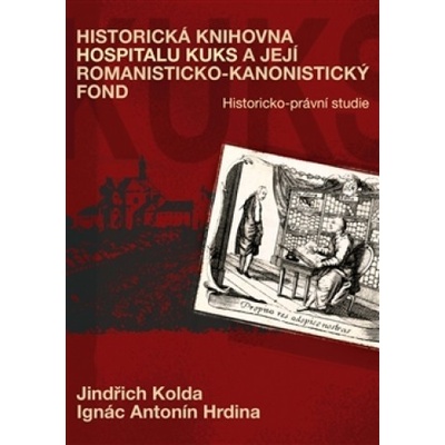 Historická knihovna Hospitalu Kuks a její romanisticko-kanonistický fond - Antoní