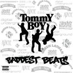 Various Artists - Tommy Boy's Baddest Beats (LP) (0016998518915)
