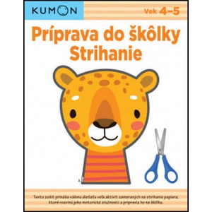 Príprava do škôlky Strihanie | autorov Kolektív (ISBN: 9788056706411)