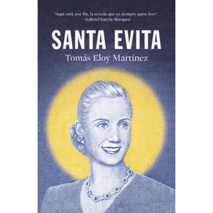 Santa Evita (Spanish Edition) | Tomas Eloy Martinez (ISBN: 9781644735473)