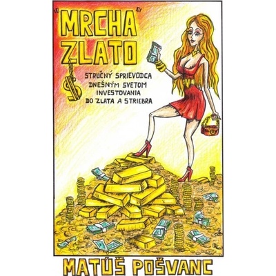 „Mrcha“ zlato