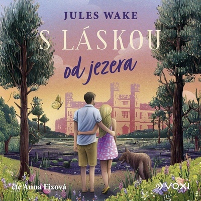 S láskou od jezera - Jules Wake