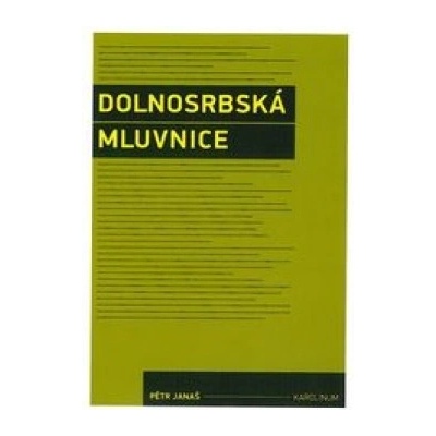 Dolnosrbská mluvnice - Pětr Janaš