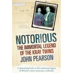 Notorious | John Pearson (2011)