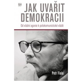Jak uvařit demokracii
