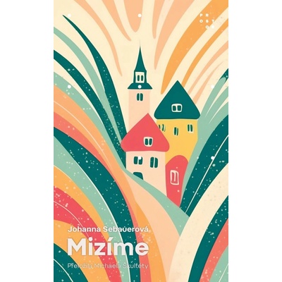 Mizíme - Johanna Sebauer