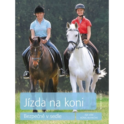 Jízda na koni - von König-Bunková Ina