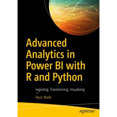 Advanced Analytics in Power BI with R and Python