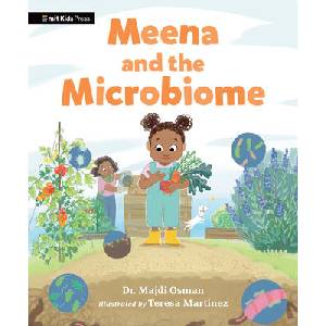 Meena and the Microbiome | Teresa Martínez (ISBN: 9781536239775)