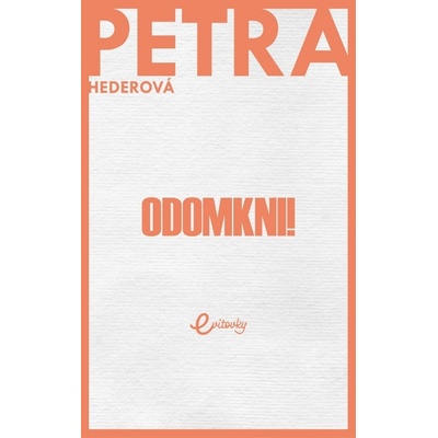 Odomkni! - Petra Hederová