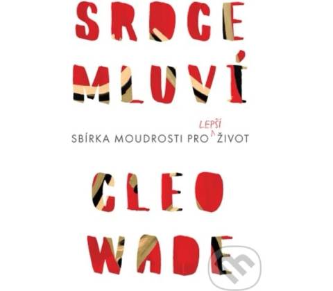 Srdce mluví - Cleo Wade
