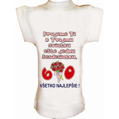 Tričko na fľašu k 60r... ešte jednu šesdesiatku