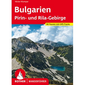 Bulgarien - Pirin- und Rila-Gebirge | Václav Klumpar (ISBN: 9783763346721)