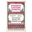 Goodbye Eastern Europe