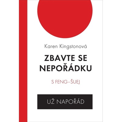 Zbavte se nepořádku s feng šuej