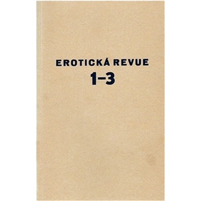 Erotická revue I, II, III. /komplet/