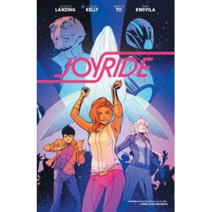 Joyride, Volume 2 | Jackson Lanzing, Collin Kelly, Marcus To (ISBN: 9781608869732)