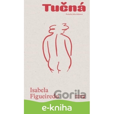 Tučná - Isabela Figueiredo