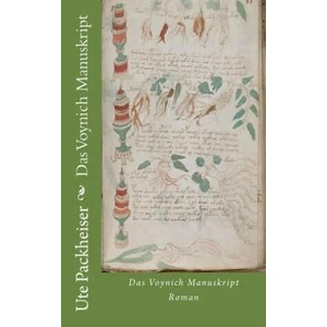 Das Voynich Manuskript (ISBN: 9781493733125)