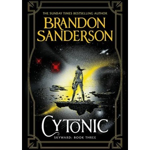 Skyward, Book Three: Cytonic (ISBN: 9781473217942)