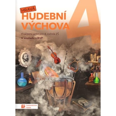 Hravá hudební výchova 4 - pracovní sešit