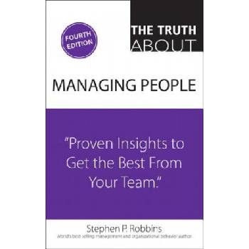Truth About Managing People, The