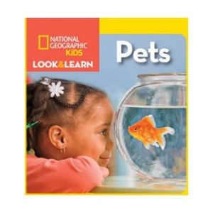 Look & Learn: Pets | National Geographic Kids (2018)