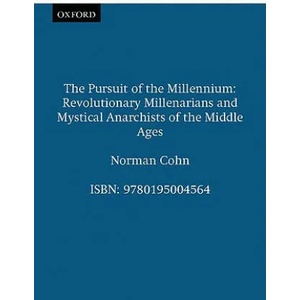 Pursuit of the Millennium | Norman Cohn (ISBN: 9780195004564)