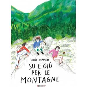 Su e giù per le montagne | Irene Penazzi (ISBN: 9788861896789)
