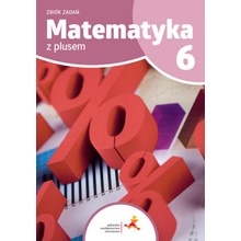 Matematyka z plusem zbiór zadań dla klasy 6 szkoła podstawowa