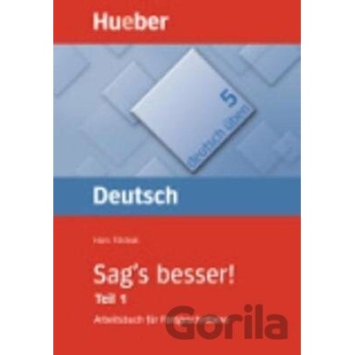 Deutsch üben 05. Sag's besser 1 - Hans Földeak