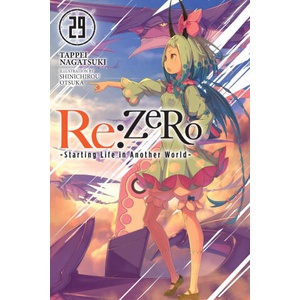 RE: Zero -Starting Life in Another World-, Vol. 29 (ISBN: 9781975378509)