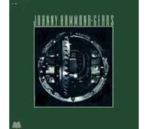 HAMMOND JOHNNY: GEARS LP