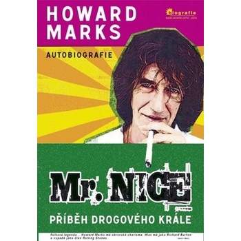 Mr. Nice - Howard Marks