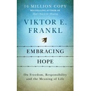 Embracing Hope - Viktor E. Frankl