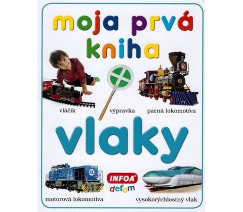 Moja prvá kniha vlaky