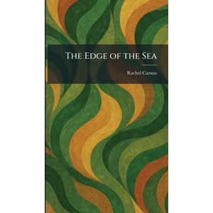 The Edge of the Sea (ISBN: 9781025618562)